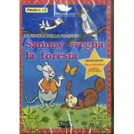 Le Favole della Foresta Vol. 13 - Sammy Sveglia la Foresta