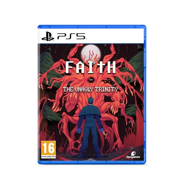 Faith: The Unholy Trinity