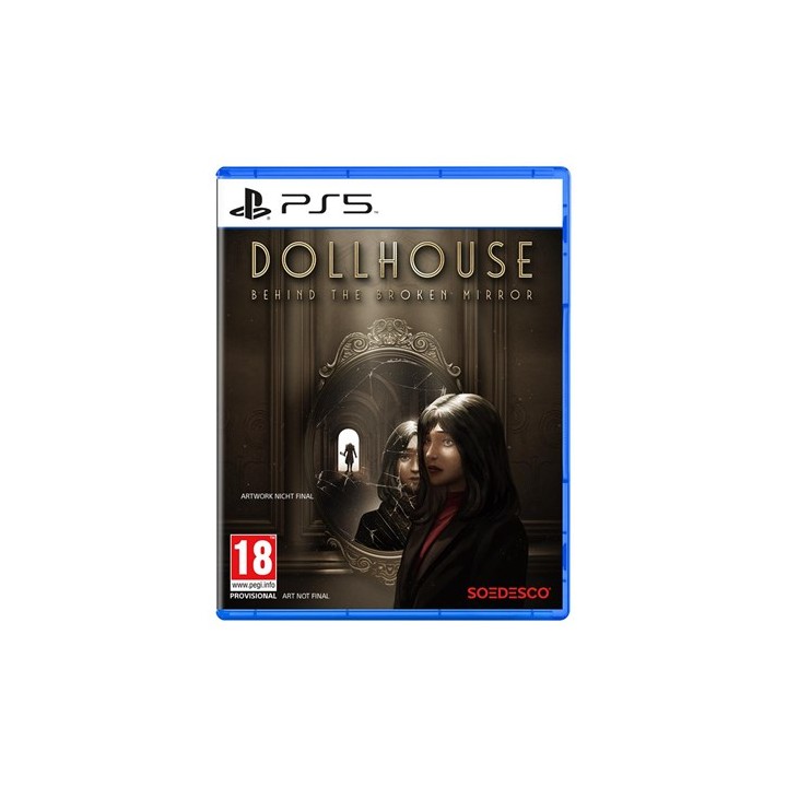 Dollhouse: Behind the Broken Mirror