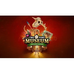 Two Point Museum - Explorer Edition